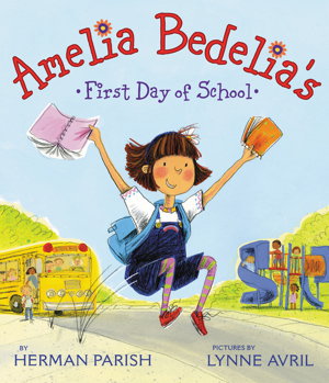 Cover art for Amelia Bedelia's First Day of School