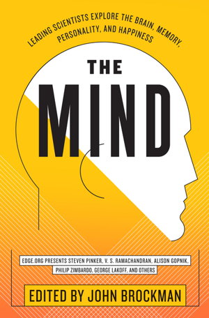 Cover art for The Mind Leading Scientists Explore The Brain, Memory, Personality, AndHappiness