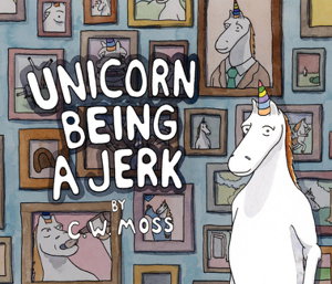 Cover art for Unicorn Being a Jerk