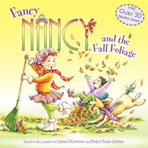 Cover art for Fancy Nancy and the Fall Foliage