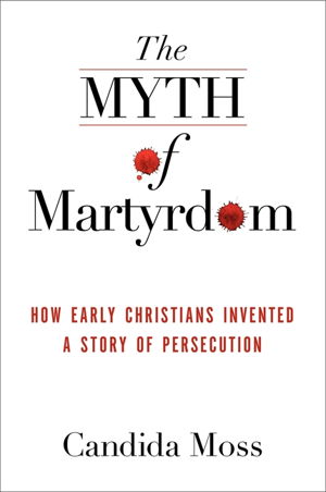 Cover art for The Myth of Persecution