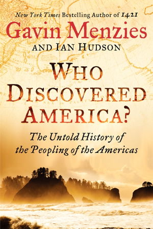 Cover art for Who Discovered America The Untold Story of the Peopling of the Americas