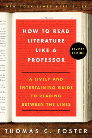 Cover art for How To Read Literature Like A Professor Revised Edition