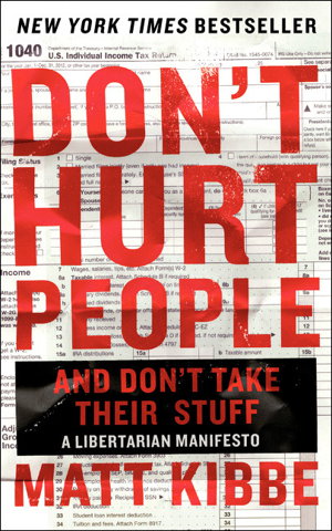 Cover art for Don't Hurt People and Don't Take Their Stuff