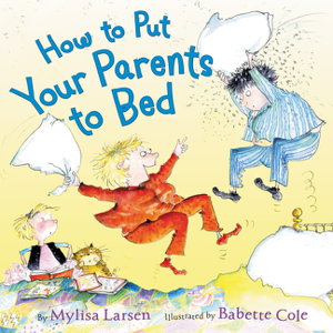 Cover art for How to Put Your Parents to Bed