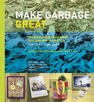 Cover art for Make Garbage Great