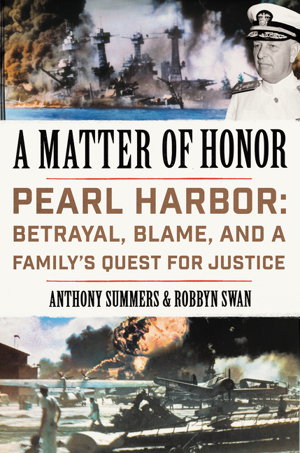 Cover art for A Matter Of Honor Pearl Harbor Betrayal, Blame, and a Family's Quest for Justice