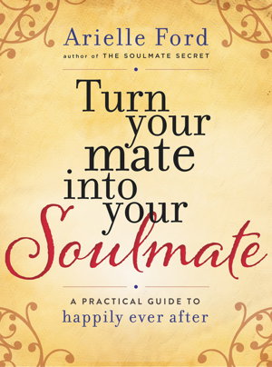 Cover art for Turn Your Mate Into Your Soulmate