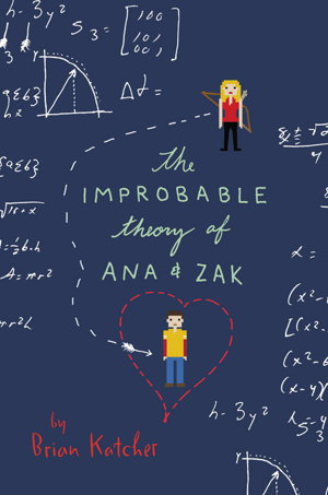 Cover art for The Improbable Theory of Ana and Zak