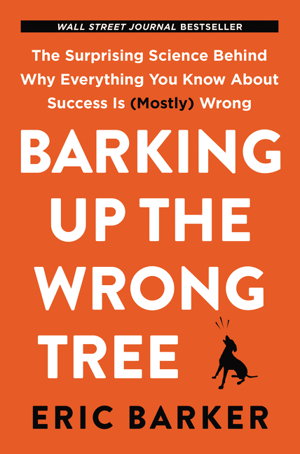 Cover art for Barking Up the Wrong Tree