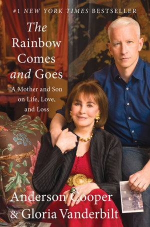 Cover art for The Rainbow Comes and Goes A Mother and Son on Life Love and