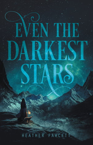 Cover art for Even the Darkest Stars