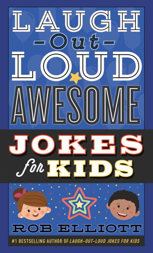 Cover art for Laugh-Out-Loud Awesome Jokes For Kids