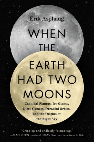 Cover art for When the Earth Had Two Moons
