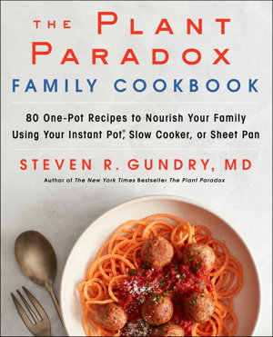 Cover art for The Plant Paradox Family Cookbook