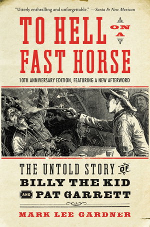 Cover art for To Hell On A Fast Horse Updated Edition