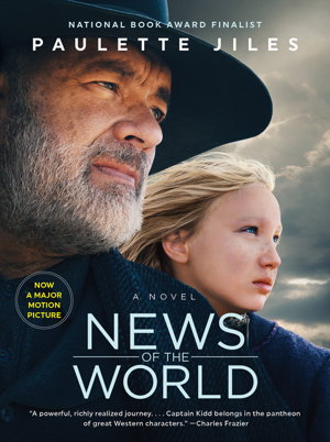 Cover art for News Of The World [Film Tie-In Edition]
