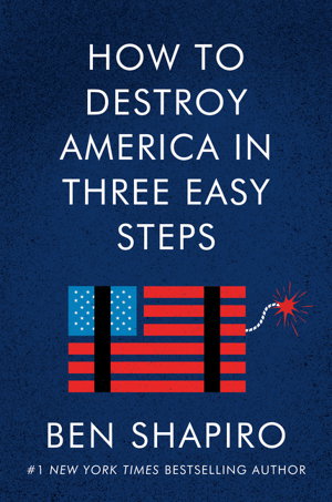 Cover art for How to Destroy America in Three Easy Steps