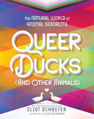 Cover art for Queer Ducks (and Other Animals)
