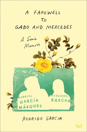 Cover art for A Farewell to Gabo and Mercedes