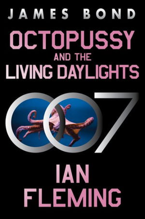 Cover art for Octopussy and the Living Daylights