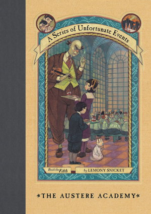 Cover art for Series of Unfortunate Events 05 The Austere Academy