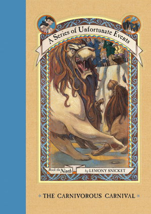 Cover art for Series of Unfortunate Events 09 The Carnivorous Carnival