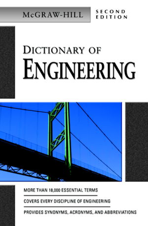 Cover art for McGraw Hill Dictionary of Engineering 2nd Edition