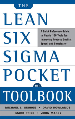 Cover art for Lean Six Sigma Pocket Toolbook Quick Reference Guide to 70 Tools for Improving Quality and Speed