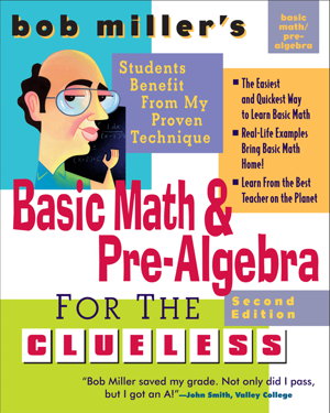 Cover art for Bob Miller's Basic Math and Pre-Algebra for the Clueless, 2nd Ed.