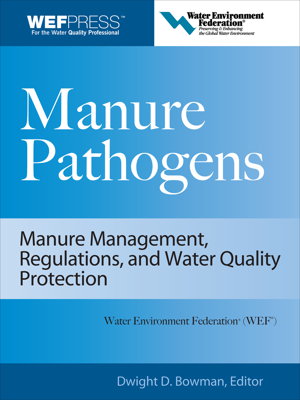 Cover art for Manure Pathogens Manure Management Regulation and Water Quality Protection