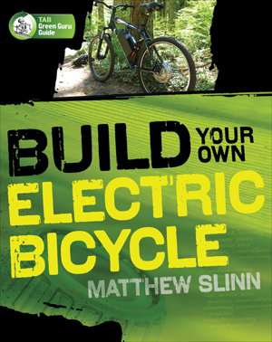 Cover art for Build Your Own Electric Bicycle
