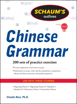 Cover art for Schaum's Outline of Chinese Grammar