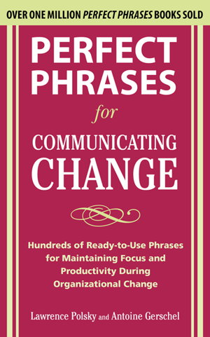Cover art for Perfect Phrases for Communicating Change