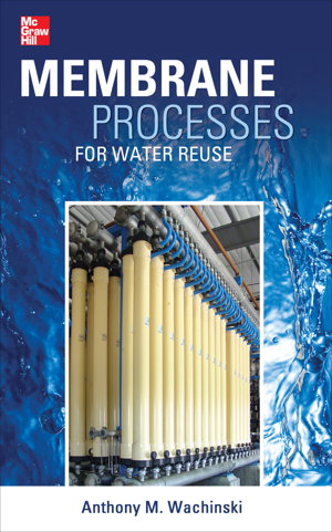 Cover art for Membrane Processes for Water Reuse