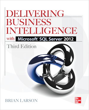 Cover art for Delivering Business Intelligence with SQL Server 2012 3rd Edition