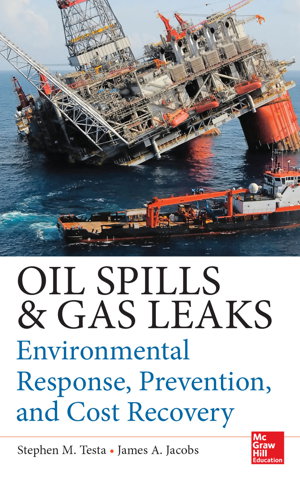 Cover art for Oil Spill and Gas Leak Environmental Response Prevention and