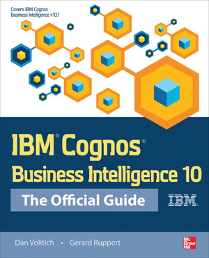Cover art for IBM Cognos Business Intelligence 10: The Official Guide