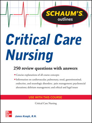 Cover art for Schaum's Outline of Critical Care Nursing