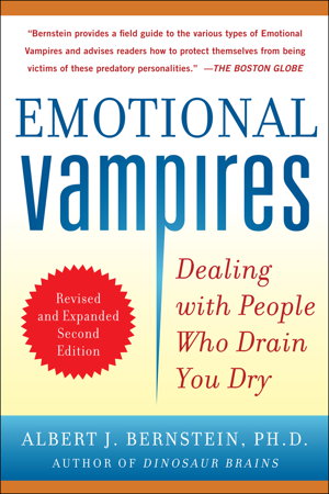 Cover art for Emotional Vampires Dealing with People Who Drain You Dry Revised and Expanded