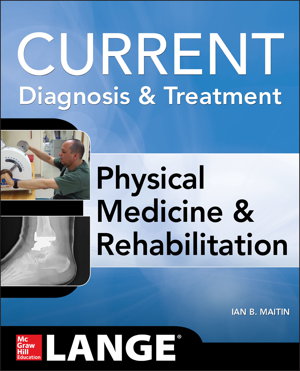 Cover art for Current Diagnosis and Treatment Physical Medicine and