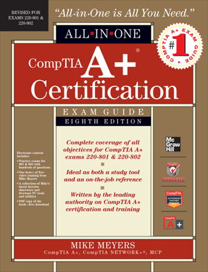 Cover art for CompTIA A+ Certification All-in-one Exam Guide Exams 220-801and 220-802