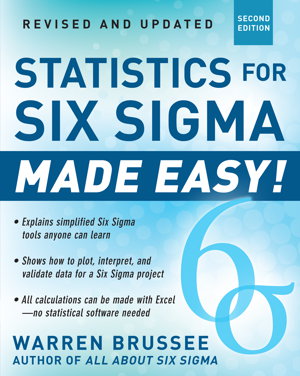 Cover art for Statistics for Six Sigma Made Easy! Revised and Expanded Second Edition