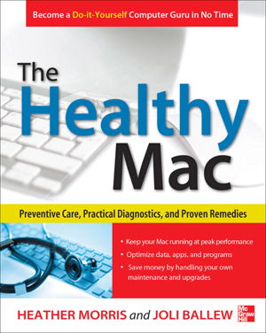 Cover art for The Healthy Mac: Preventive Care, Practical Diagnostics, and Proven Remedies