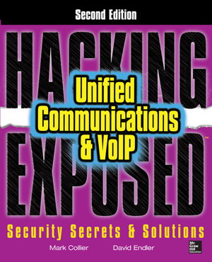 Cover art for Hacking Exposed Unified Communications & VoIP Security Secrets & Solutions, Second Edition