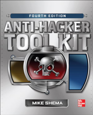 Cover art for Anti-Hacker Tool Kit, Fourth Edition
