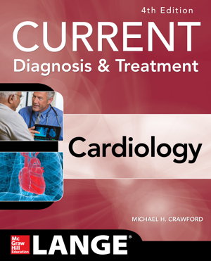 Cover art for Current Diagnosis and Treatment Cardiology