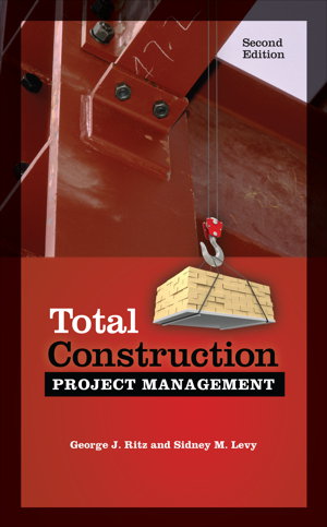 Cover art for Total Construction Project Management, Second Edition