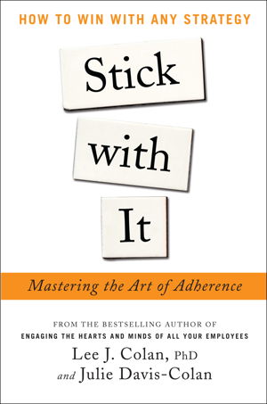 Cover art for Stick with it: Mastering the Art of Adherence