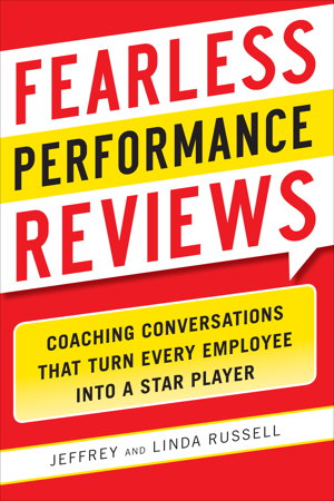 Cover art for Fearless Performance Reviews: Coaching Conversations that Turn Every Employee into a Star Player
